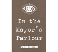 In the Mayor's Parlour