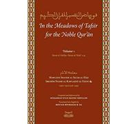 In the Meadows of Tafsir for the Noble Quran