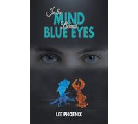 In the Mind, Behind Blue Eyes