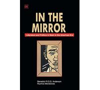In the Mirror: Literature and Politics in Siam in the American Era