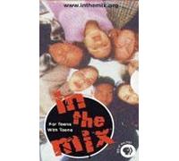 IN THE MIX - Self-Esteem: Building Strengths