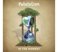 REBELUTION - In The Moment