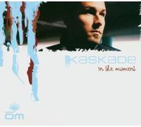 In the Moment by Kaskade (2004) Audio CD
