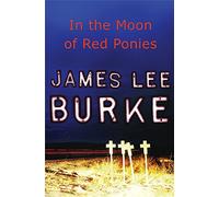 In The Moon of Red Ponies (Billy Bob Holland)