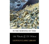 In the Morning of Time