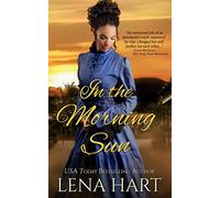 In the Morning Sun: Volume 2 (Hearts at War)