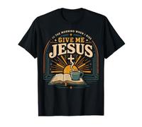 in The Morning When I Rise Give Me Jesus Christian Faith Value Graphic T-Shirt