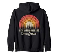 in The Morning When I Rise Give Me Jesus Zip Hoodie