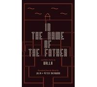 In the Name of the Father and Other Stories