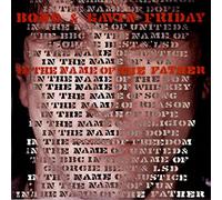 In The Name Of The Father - Bono & Gavin Friday 7" 45