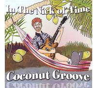 IN THE NICK OF TIME - Coconut Groove