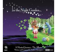 In The Night Garden ... A Musical Journey ... The Album