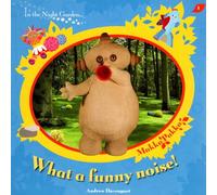 In The Night Garden: What a Funny Noise?