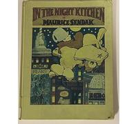 In the Night Kitchen by Maurice Sendak (1970-10-03)
