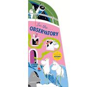 In the Observatory – A Lift-the-Flap Moomin Story – Macmillan