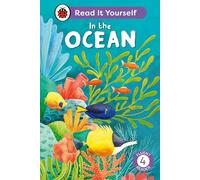 In the Ocean: Read It Yourself - Level 4 Fluent Reader: (Read It Yourself)