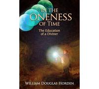 In the Oneness of Time: The Education of a Diviner