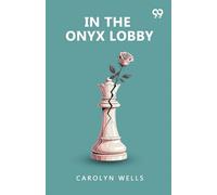 In The Onyx Lobby (Edition1)