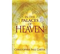 In the Palaces of Heaven