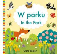 In the Park Polish-English : Bilingual Edition