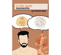 In The Quite Moments: 1