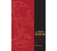 In the Realm of Nachan Kan: Postclassic Maya Archaeology at Laguna de On, Belize (Mesoamerican Worlds)