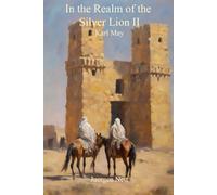 In the Realm of the Silver Lion II: At the Ruins of Babylon