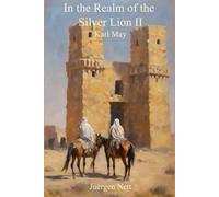 In the Realm of the Silver Lion II: At the Ruins of Babylon