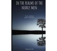 In The Realms Of The Nearly Men