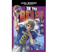 In the Red Zone (Jake Maddox Graphic Novels)