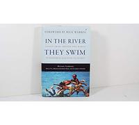 In the River They Swim: Essays from Around the World on Enterprise Solutions to Poverty