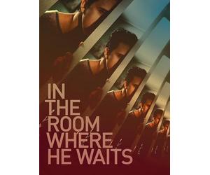 In the Room Where He Waits
