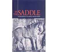 In the Saddle: An Exploration of the Saddle through History
