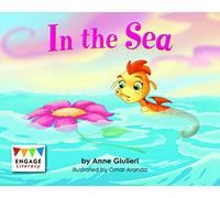 In the Sea (Engage Literacy: Engage Literacy Pink)