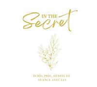 In the Secret: Dans le secret