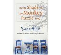 In the Shade of the Monkey Puzzle Tree (Greek Village)