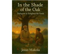 In the shade of the oak: Dialogues for those who walk without a map