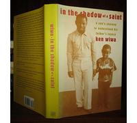 In the Shadow of a Saint: A Son's Journey to Understand His Father's Legacy