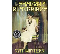 In the Shadow of Blackbirds