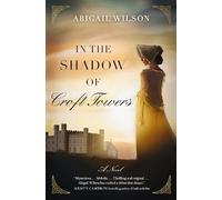 In the Shadow of Croft Towers: A Regency Romance
