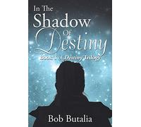 In The Shadow Of Destiny
