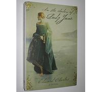 In The Shadow of Lady Jane (Richard Stocker)