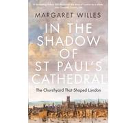 In the Shadow of St. Paul's Cathedral