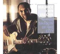 In the Shadow of the City - Maurice John Vaughn Compact Disc
