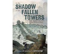 In the Shadow of the Fallen Towers