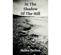 In The Shadow Of The Hill (Detective Sergeant Joe Galbraith)