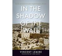 In the Shadow of the Wall