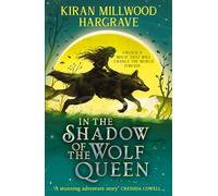 Geomancer: In the Shadow of the Wolf Queen: An epic fantasy adventure from an award-winning author (Geomancer)