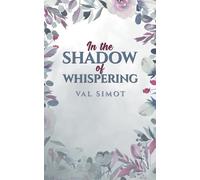 In the Shadow of Whispering