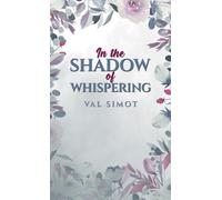 In the Shadow of Whispering